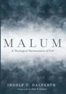 Ingolf U. Dalferth - Malum