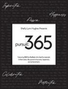 Shelly Lynn Hughes - Pursuit 365