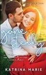 Katrina Marie - Gone Steady