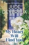 Jude Deveraux - My Heart Will Find You