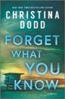 Christina Dodd - Forget What You Know