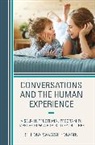 Selma Wassermann, Wassermann Selma - Conversations and the Human Experience