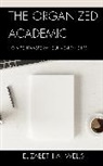 Elizabeth A. Wells - Organized Academic