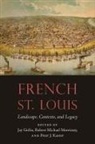 Jay (EDT)/ Morrissey Gitlin, Jay Morrissey Gitlin, Jay Gitlin, Peter J Kastor, Peter J. Kastor, Robert Michael Morrissey - French St. Louis
