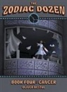 Oliver Bestul - Cancer: Book Four in the Zodiac Dozen Series