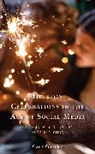 Carly Gieseler - Milestone Celebrations in the Age of Social Media