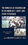 Kirk Kosiba Curnutt, Kirk Curnutt, Curnutt Kirk, Sara A. Kosiba - Romance of Regionalism in the Work of F. Scott and Zelda Fitzgerald