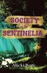 Micki Bare - Society of the Sentinelia