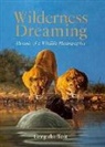 Greg Du Toit, Greg Du Toit - Wilderness Dreaming