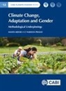 Dr Mamta (Independent Consultant Mehar, Mamta Mehar, Narayan Prasad, Professor Narayan (Indira Gandhi National Open University Prasad - Climate Change, Adaptation and Gender