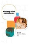 Graham Mason - Osteopathy Without Borders