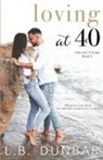 L. B. Dunbar - Loving at 40