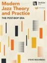 Steve Rochinski - Modern Jazz Theory and Practice: The Post-Bop Era - Book with Online Audio by Steve Rochinski
