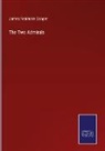 James Fenimore Cooper - The Two Admirals