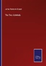 James Fenimore Cooper - The Two Admirals