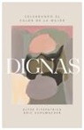 Elyse Fitzpatrick, Eric Schumacher - Dignas