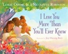 Jr., Jr. Leslie Odom, Leslie Odom, Nicolette Robinson, Joy Hwang Ruiz - I Love You More Than You'll Ever Know