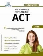 Vibrant Publishers - Math Practice Tests for the ACT