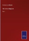 Frederick Law Olmsted - The Cotton Kingdom