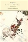 Hans  Christian Andersen, W. Heath Robinson - Hans Andersen's Fairy Tales - Illustrated by W. Heath Robinson