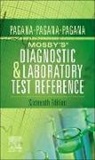 Kathleen Deska Pagana, Theresa N. Pagana, Theresa Noel Pagana, Timothy J Pagana, Timothy J. Pagana - Mosby's Diagnostic and Laboratory