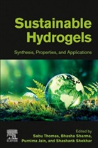 Purnima Jain, Purnima (Associate Professor Jain, Bhasha Sharma, Bhasha (Assistant Professor Sharma, Shashank Shekhar, Shashank (Assistant Professor Shekhar... - Sustainable Hydrogels