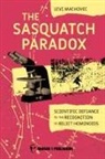 Levi Machovec - The Sasquatch Paradox