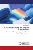 Ganesan Subbiah - Ceramic Coating on Engine Component