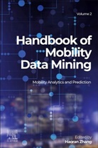 Haoran Zhang, Haoran (Assistant Professor Zhang - Handbook of Mobility Data Mining, Volume 2