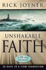 Rick Joyner - Unshakable Faith