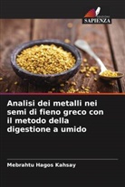 Mebrahtu Hagos Kahsay - Analisi dei metalli nei semi di fieno greco con il metodo della digestione a umido