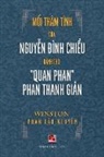 Winston Phan, Winston Dao Nguyen Phan - M¿i Thâm Tình C¿a Nguy¿n ¿ình Chi¿u Dành Cho "Quan Phan" Phan Thanh Gi¿n
