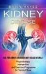 Brain Hayes - Kidney Disease