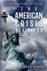 Dave Evans - The American Crisis - Revisited