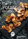 Allen Dikker - The Potatopia Cookbook
