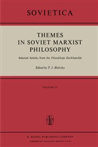 J E Blakeley, J. E. Blakeley - Themes in Soviet Marxist Philosophy