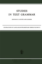 J S Petöfi, J. S. Petöfi, Hannes Rieser - Studies in Text Grammar