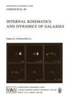 E. Athanassoula - Internal Kinematics and Dynamics of Galaxies