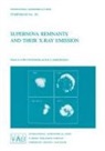 John Danziger, Paul Gorenstein - Supernova Remnants and Their X-Ray Emission