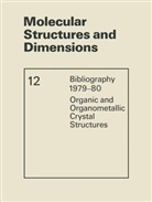 Frank H Allen, Frank H. Allen, S a Bellard, S. A. Bellard, O. Kennard, D G Watson... - Molecular Structures and Dimensions
