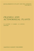 C. Camiré, J O Dawson, J. O. Dawson, M. Lalonde - Frankia and Actinorhizal Plants