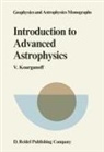 V. Kourganoff - Introduction to Advanced Astrophysics