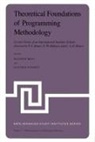 M. Broy, Günther Schmidt - Theoretical Foundations of Programming Methodology