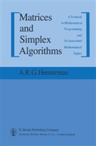 Aaart R Heesterman, Aaart R. Heesterman - Matrices and Simplex Algorithms