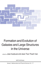 J. Audouze, J T T van, J. T. T. Van - Formation and Evolution of Galaxies and Large Structures in the Universe