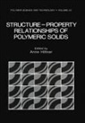 Anne Hiltner - Structure-Property Relationships of Polymeric Solids