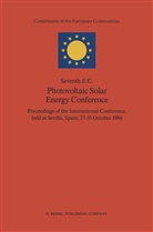 Adolf Goetzberger, Willeke Palz, G. Willeke, Gerhard Willeke - Seventh E.C. Photovoltaic Solar Energy Conference