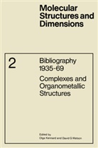 O. Kennard, D G Watson, D. G. Watson - Complexes and Organometallic Structures