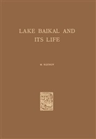 M. Kozhov - Lake Baikal and Its Life