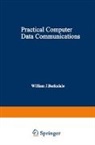 William J Barksdale, William J. Barksdale - Practical Computer Data Communications